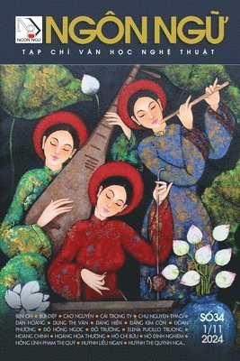 Luan Hoan - Tạp Chí NGÔN NGỮ SỐ 34 (1 tháng 11 năm 2024), Häftad