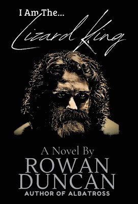 I Am The Lizard King