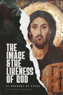 The Image and Likeness of God 1