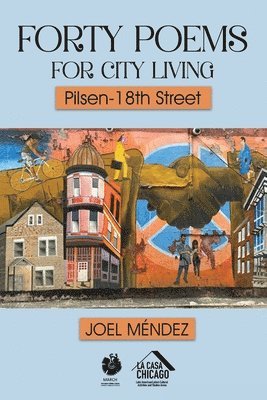 Joel Mendez - Forty Poems for City Living, Häftad