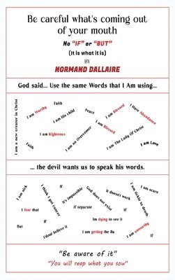 Be Careful What's Coming Out Of Your Mouth