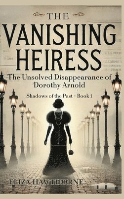 The Vanishing Heiress 1