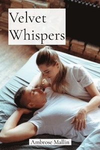 bokomslag Velvet Whispers