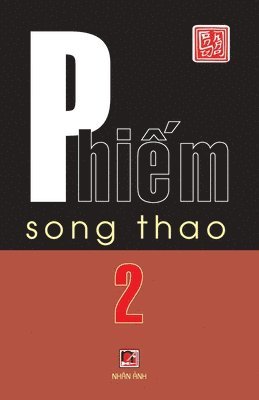 Song Thao - Phiếm 2 (2024 Edition), Häftad