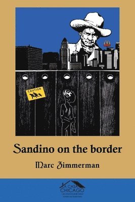 Sandino on the Border 1