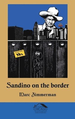 Sandino on the Border 1