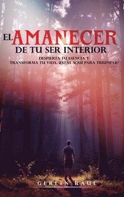 bokomslag Amanecer de Tu Ser Interior