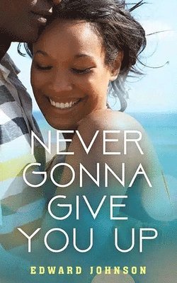Edward Johnson, Edward Johnson - Never Gonna Give You Up, Häftad