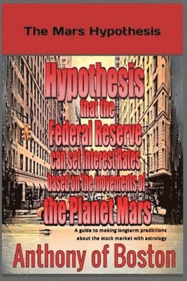 The Mars Hypothesis 1