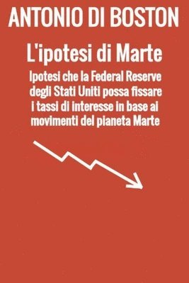 bokomslag L'ipotesi di Marte