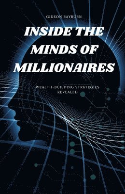 bokomslag Inside the Minds of Millionaires