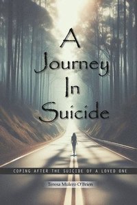 bokomslag A Journey in Suicide