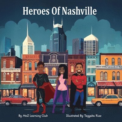 Heroes of Nashville 1