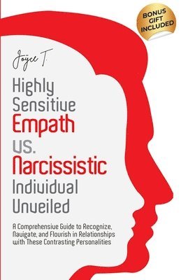 bokomslag Highly Sensitive Empath vs. Narcissistic Individual Unveiled