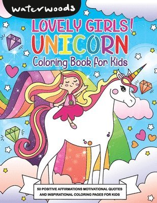 Lovely Girls Unicorn Coloring Book 1