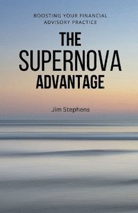 bokomslag Supernova Advantage