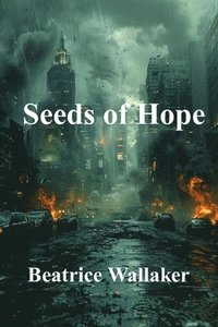 bokomslag Seeds of Hope