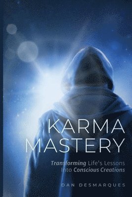 Dan Desmarques - Karma Mastery, Häftad