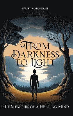 From Darkness to Light 1