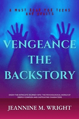 bokomslag Vengeance the Backstory