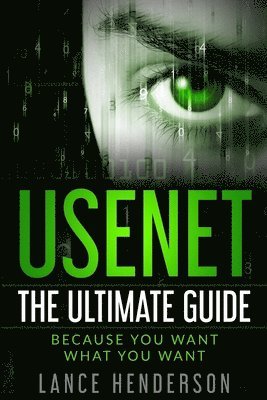 Usenet: The Ultimate Guide 1