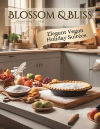 bokomslag Elegant Vegan Holiday Soirées