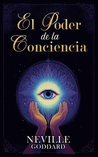 bokomslag El Poder de la Conciencia - Colección Deluxe