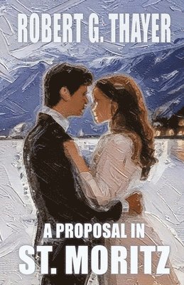 bokomslag Proposal in St. Moritz