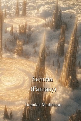 Sentria (Fantasy) 1