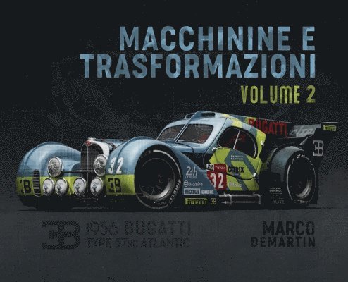 Macchinine e Trasformazioni - Volume 2 - Vehicle rendering by Marco Demartin 1