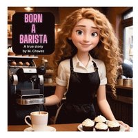 bokomslag Born A Barista