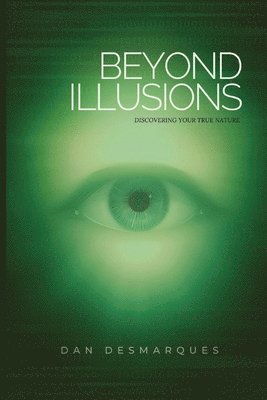 Beyond Illusions 1