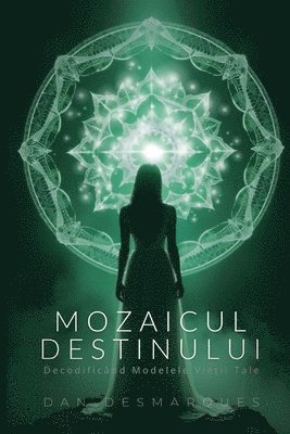 Dan Desmarques - Mozaicul Destinului, Häftad