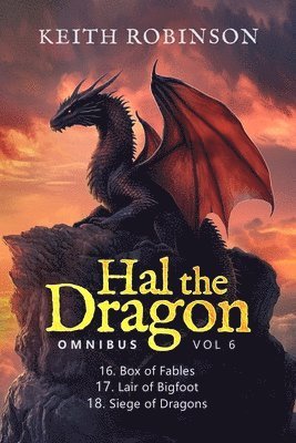 Keith Robinson - Hal the Dragon Books 16-18, Häftad