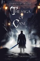 bokomslag Journeys of the Lost: The Saga of Cane