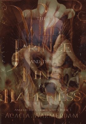 A Wild Prince & The King of Darkness 1