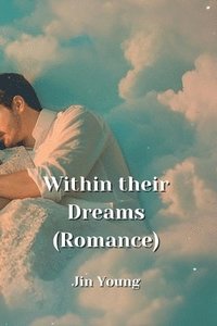 bokomslag Within their Dreams (Romance)