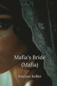 bokomslag Mafia's Bride (Mafia)