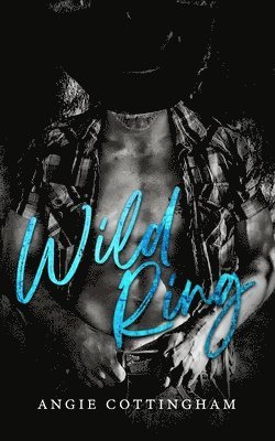 bokomslag Wild Ring: The Wild Duet Book 1