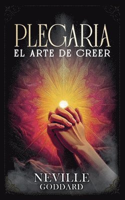 bokomslag Plegaria - El Arte De Creer - Coleccin Deluxe