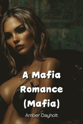 bokomslag Mafia Romance
