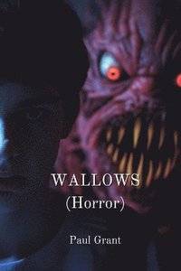 bokomslag WALLOWS (Horror)