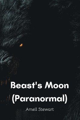 Beast's Moon (Paranormal) 1