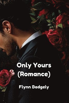 Only Yours 1