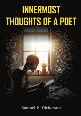 Innermost Thoughts of a Poet 1