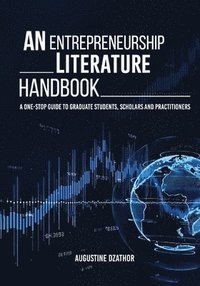 bokomslag Entrepreneurship Literature Handbook