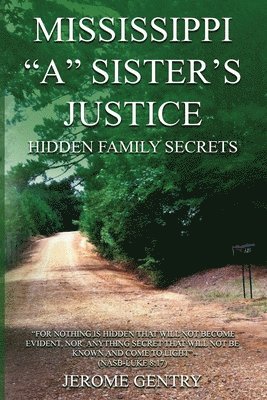 bokomslag Mississippi "A" Sister's Justice