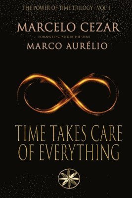 Time Takes Care of Everything 1