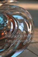 bokomslag Beyblade Metal Fury (Adventure)