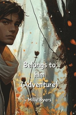 Belongs to him (Adventure) 1